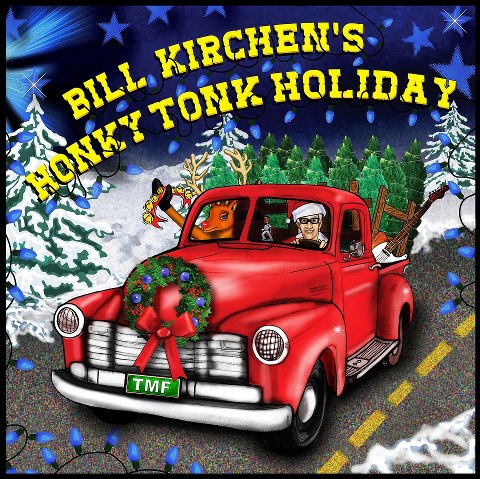 Bill Kirchen Honky Tonk Holiday